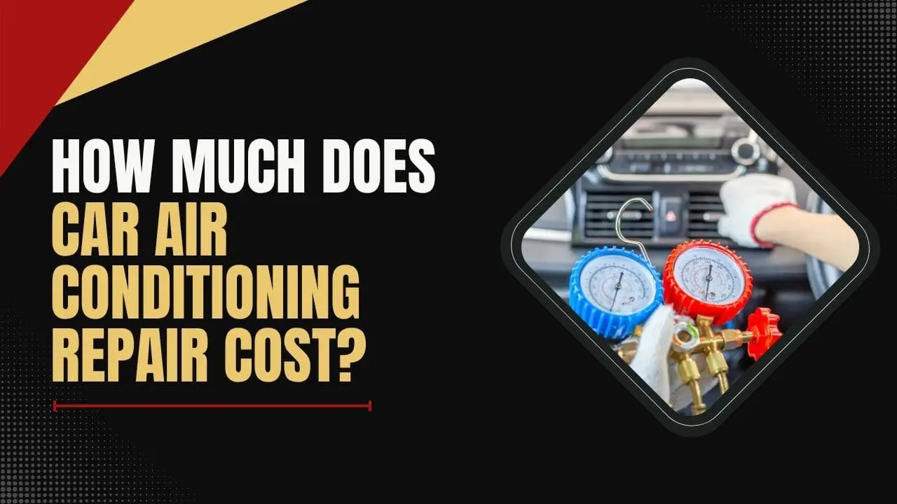 How Much Does Car Air Conditioning Repair Cost?